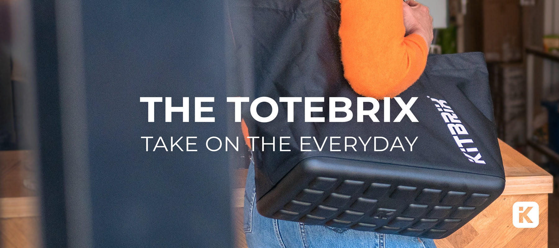 The Totebrix – KitBrix
